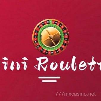 Mini Roulette juego en 777 mx casino